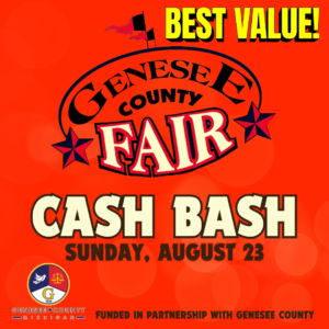 2026 Genesee County Fair Cash Bash - Best Value!